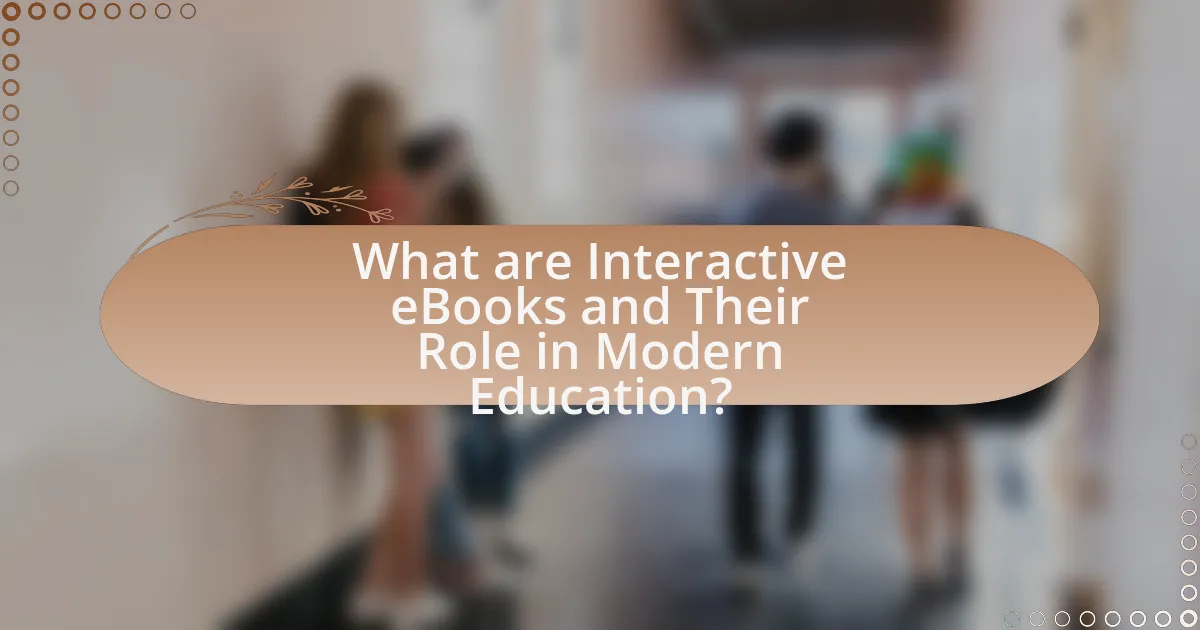 What are Interactive eBooks and Their Role in Modern Education?